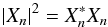 Mathematical equation: \begin{equation} | X_{n} |^{2}=X_{n}^{\ast} X_{n} \end{equation}