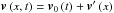 Mathematical equation: \hbox{$\vect{v}\left(x,t\right)=\vect{v}_{0}\left(t\right)+ \vect{v}^{\prime}\left(x\right)$}