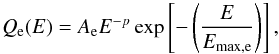 Mathematical equation: \begin{equation} Q_{\rm e}(E)=A_{\rm e}E^{-p}\exp\left[-\left(\frac{E}{E_{\max, \rm e}}\right)\right], \end{equation}