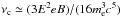 Mathematical equation: \hbox{$\nu_{\rm c}\simeq (3E^2eB)/(16m_{\rm e}^3c^5)$}
