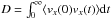 Mathematical equation: \hbox{$D = \int_0^{\infty} \langle v_x(0) v_x(t)\rangle {\rm d}t $}