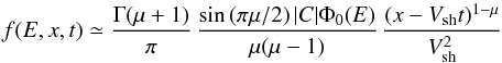 Mathematical equation: \appendix \setcounter{section}{1} \begin{equation} f(E,x,t)\simeq {\frac{\Gamma (\mu+1)}{\pi}} \, \frac{\sin \left (\pi\mu/2 \right) {|C|} \Phi_0(E)}{\mu(\mu -1)} \, \frac{(x-V_{\rm sh}t)^{1-\mu}}{V_{\rm sh}^{2}} \label{eq7} \end{equation}