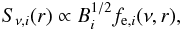 Mathematical equation: \begin{equation} S_{\nu,i}(r)\propto B_i^{1/2}f_{{\rm e},i}(\nu,r) , \label{eq:emissivity} \end{equation}
