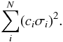 Mathematical equation: \begin{eqnarray} \sum_{i}^{N}(c_{i}\sigma_{i})^{2}. \label{EqErrorContrib} \end{eqnarray}