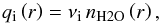 Mathematical equation: \begin{equation} \label{eq-ion-production-rate} q_\mathrm{i} \left( r \right) = \nu_\mathrm{i} \, n_{\mathrm{H}2\mathrm{O}} \left( r \right), \end{equation}