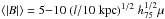 Mathematical equation: \hbox{$\langle |B|\rangle = 5 {-} 10~ (l/10~ {\rm kpc})^{1/2}~ h^{1/2}_{75} \mu$}