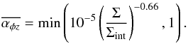 Mathematical equation: \begin{equation} \overline{\alpha_{\phi z}}=\min\left(10^{-5}\left(\frac{\Sigma}{\Sigma_{\rm int}} \right)^{-0.66},1\right). \label{eq:apzddp} \end{equation}
