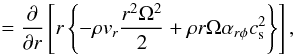 Mathematical equation: \appendix \setcounter{section}{2} \begin{equation} \qquad=\frac{\partial}{\partial r}\left[r\left\{-\rho v_r \frac{r^2\Omega^2}{2}+\rho r\Omega\alpha_{r\phi}c_{\rm s}^2\right\}\right], \label{eq:rderiv} \end{equation}
