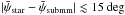 Mathematical equation: \hbox{$|\bar{\psi}_{\rm star}-\bar{\psi}_{\rm submm}| \lesssim 15\deg$}