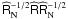 Mathematical equation: \hbox{$\widehat{\tens{R}}_{\rm N}^{-1/2} \widehat{\tens{R}} \widehat{\tens{R}}_{\rm N}^{-1/2}$}
