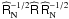 Mathematical equation: \hbox{$\widehat{\tens{R}}_{\rm N}^{-1/2}\widehat{\tens{R}}\,\widehat{\tens{R}}_{\rm N}^{-1/2}$}