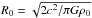 Mathematical equation: \hbox{$R_0 = \sqrt{2c^2/\pi G\rho_0}$}