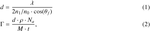 Mathematical equation: \begin{eqnarray} && d=\frac{\lambda}{2 n_1/n_0\cdot \cos (\theta _f)} \label{eq2} \\ && \Gamma = \frac{d\cdot \rho \cdot N_a}{M\cdot t}, \label{eq3} \end{eqnarray}