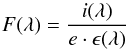 Mathematical equation: \begin{equation} F(\lambda)=\frac{i(\lambda)}{e\cdot \epsilon (\lambda)} \label{eq1} \end{equation}