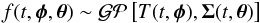 Mathematical equation: \begin{equation} \label{eq:GP} f(t,\boldsymbol{\phi},\boldsymbol{\theta}) \sim \mathcal{GP}\left[T(t,\boldsymbol{\phi}),\boldsymbol{\Sigma}(t,\boldsymbol{\theta})\right] \end{equation}