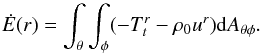 Mathematical equation: \begin{equation} \dot{E}(r) = \int_\theta \int_\phi (-T^r_t - \rho_0 u^r){\rm d}A_{\theta\phi}. \end{equation}