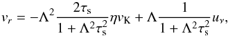 Mathematical equation: \begin{equation} \vr = -\Lambda^2 \frac{2\st}{1+\Lambda^2 \st^2}\eta \vk + \Lambda \frac{1}{1+\Lambda^2 \st^2}u_\nu, \label{eq:vr} \end{equation}