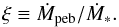 Mathematical equation: \begin{equation} \xi \equiv \dot{M}_{\rm peb}/ \dot{M}_*. \end{equation}