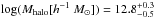 \hbox{$\log(M_\mathrm{halo}[h^{-1}~{M_\odot}])=12.8^{+0.3}_{-0.5}$}