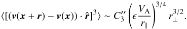 \begin{equation} \label{mhd45law} \langle[(\vec{v}(\vec{x}+\vec{r})-\vec{v}(\vec{x}))\cdot \hat{\vec{r}}]^3 \rangle \sim C''_3 \left(\epsilon \frac{V_{\rm A}}{r_{\parallel}}\right)^{3/4} r_{\perp}^{3/2}. \end{equation}