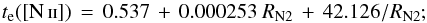 \begin{equation} \label{eq:Te_conNIIbis} t_{\rm e}({\rm \NII})\,=\,0.537\,+\,0.000253~R_{\rm N2}\,+\,42.126/R_{\rm N2}; \end{equation}