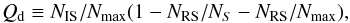\begin{equation} \label{Eq10} Q_{\rm d} \equiv N_{\rm IS} /N_{\max} (1-N_{\rm RS}/N_{S}-N_{\rm RS}/N_{\max}), \end{equation}