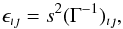 \begin{equation} \label{VarCo} \epsilon_{\imath \jmath} = s^2(\Gamma^{-1})_{\imath \jmath}, \end{equation}
