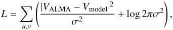 \begin{equation} L = \sum_{u,v}\left(\frac{|V_{\rm ALMA}-V_{\rm model}|^2}{\sigma^2}+\log{2\pi\sigma^2}\right), \end{equation}