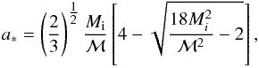 Mathematical equation: \begin{equation} \label{eq:BH_spin} a_{\ast} = \left(\frac{2}{3}\right)^{\tfrac{1}{2}}\frac{M_{\rm i}}{\mathcal{M}}\left[4-\sqrt{\frac{18M_{i}^2}{\mathcal{M}^2}-2}\right], \end{equation}