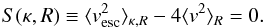\begin{equation} \label{eq:SkR} S(\kappa,R)\equiv \langle v_{\rm esc}^{2}\rangle_{\kappa,R}-4\langle v^{2}\rangle_{R}=0. \end{equation}