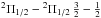 \hbox{$^{2}\Pi_{1/2}-{^{2}\Pi}_{1/2}\, \frac{3}{2}-\frac{1}{2}$}