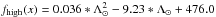 \hbox{$f_{\rm high}(x)=0.036*\Lambda_\odot^{2}-9.23*\Lambda_\odot+476.0$}