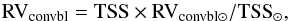 Mathematical equation: \begin{equation} {\rm RV}_{\rm convbl} = {\rm TSS} \times {\rm RV}_{\rm convbl \odot}/{\rm TSS}_\odot , \end{equation}