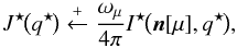 \appendix \setcounter{section}{1} \begin{equation} J^{\star\!}\bigl( q^{\star\!} \bigr) \overset{+}{\gets} \dfrac{ \omega_\mu }{ 4\pi } I^{\star\!}\bigl( \vec{n}[\mu], q^{\star\!} \bigr), \label{eq:forward-J*-increment} \end{equation}