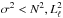 \hbox{$\sigma^2 < N^2, L_{\ell}^2$}