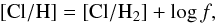 \begin{equation} {\rm [Cl/H]} = {\rm [Cl/H_2]} + \log{f}, \end{equation}