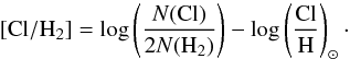 \begin{equation} {\rm [Cl/H_2]} = \log\left( \frac{N({\mbox{Cl})}}{2N({\rm H}_2)} \right) - \log\left(\frac{{\rm Cl}}{{\rm H}}\right)_{\odot}\cdot \label{ClH2} \end{equation}