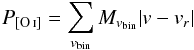 \begin{equation} P_{[\ion{O}{i}] } = \sum_{v_{\rm bin}} M_{v_{\rm bin}} \lvert v - v_{r} \rvert \end{equation}