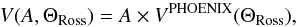 \begin{equation} V(A,\Theta_\mathrm{Ross})=A\times V^\mathrm{PHOENIX}(\Theta_\mathrm{Ross}), \end{equation}