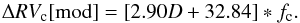 Mathematical equation: \begin{equation} \label{Eq_grad_M_res} \Delta RV_{\mathrm{c}}\mathrm{[mod]}= [2.90 D + 32.84] *f_\mathrm{c}. \end{equation}