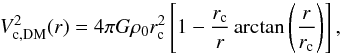 Mathematical equation: \begin{equation} V_{\mathrm{c,DM}}^2(r)=4\pi G\rho_0 r_{\rm c}^2 \left[1-\frac{r_{\rm c}}{r} \arctan\left(\frac{r}{r_{\rm c}}\right) \right] , \end{equation}