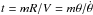 \hbox{$t=mR/V=m \theta/\dot{\theta}$}
