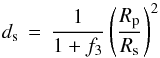 \begin{equation} d_{\rm s} \, = \, \frac{1}{1+f_3} \left( \frac{R_{\rm p}}{R_{\rm s}} \right)^2 \label{Eq:sec-trans-depth} \end{equation}