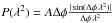 \hbox{$P(\lambda^2) = A \Delta \phi \frac{|\sin(\Delta \phi \, \lambda^2)|}{\Delta \phi \, \lambda^2}$}