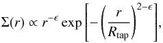 \begin{equation} \label{eq:surface_daensity} \Sigma(r) \propto r^{-\epsilon} \exp{\left[ -\left(\frac{r}{R_{\rm tap}}\right)^{2-\epsilon} \right]}, \end{equation}