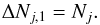 Mathematical equation: \appendix \setcounter{section}{1} \begin{equation} \Delta N_{j, 1}=N_j. \end{equation}