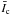 Mathematical equation: \hbox{$\bar{I}_{\rm c}$}
