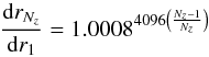 Mathematical equation: \appendix \setcounter{section}{1} \begin{equation} \frac{{\rm d}r_{N_{z}}}{{\rm d}r_{1}} = 1.0008^{4096 \left(\frac{N_{z}-1}{N_{z}}\right)} \end{equation}