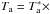 Mathematical equation: \hbox{$T_{\rm a}=T_{\rm a}^{*}\times$}