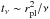 Mathematical equation: \hbox{$ t_\nu \sim r_{\rm pl}^{2}/\nu $}